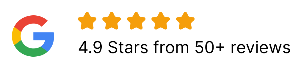 Google Reviews - 4.9 Stars from 50+ reviews